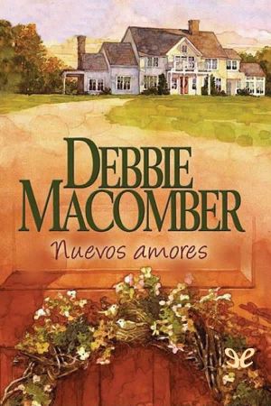 [Cedar Cove 04] • Nuevos Amores